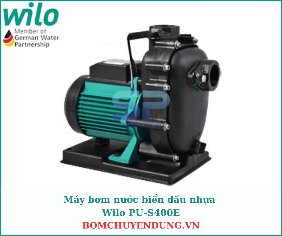 Máy bơm nước biển đầu nhựa WiLo PU-S400E