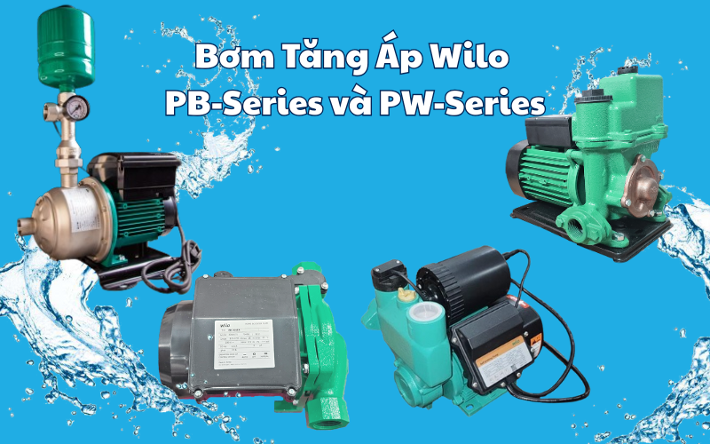bom-tang-ap-wilo-pb-series-va-pw-series-nen-chon-loai-nao