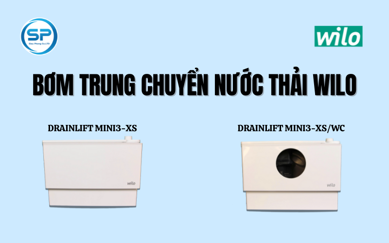 Giới thiệu Bơm trung chuyển nước thải Wilo DRAINLIFT MINI3